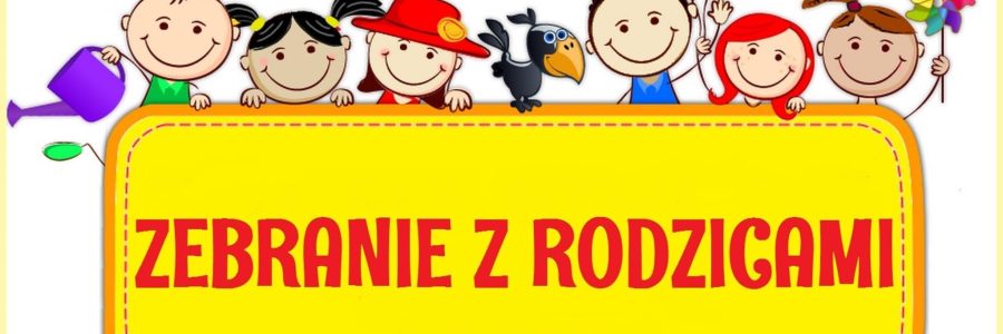 Zebranie z&nbsp;rodzicami